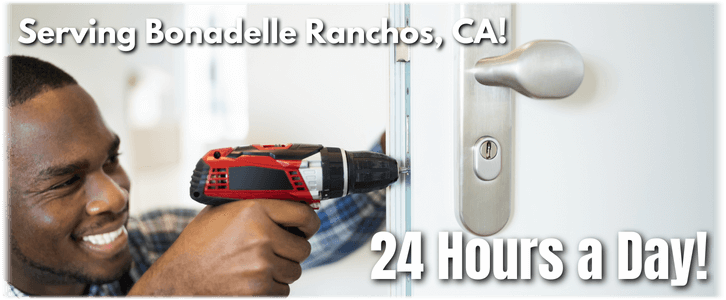 Locksmith Bonadelle Ranchos CA